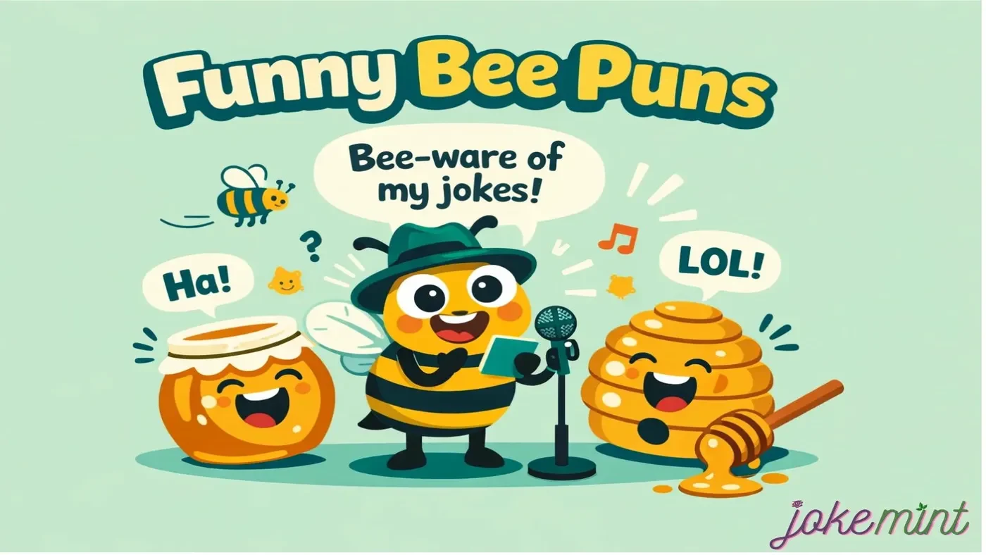 Bee Puns