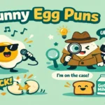 Egg Puns