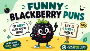 Blackberry Puns