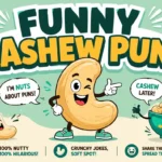 Cashew Puns