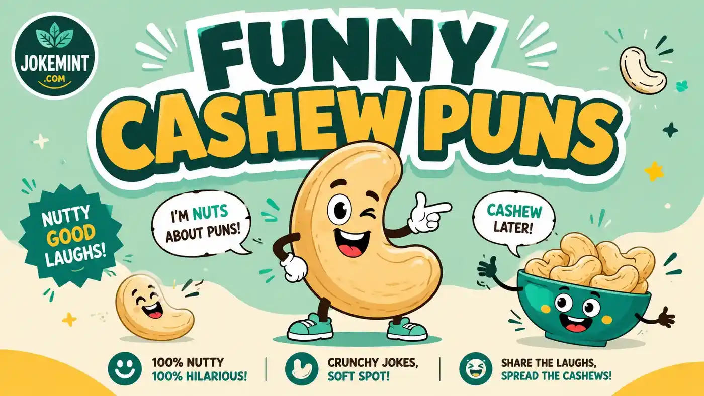 Cashew Puns