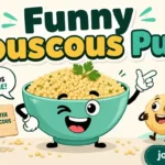 Couscous Puns