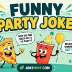 Party Jokes