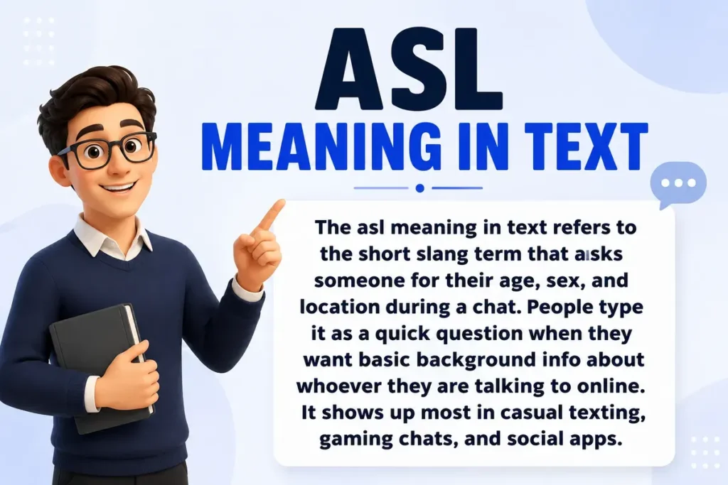 asl meaning in text