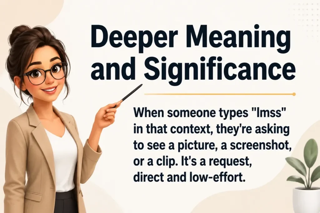 Deeper meaning of LMSS