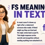 FS Meaning in Text