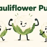 Cauliflower Puns